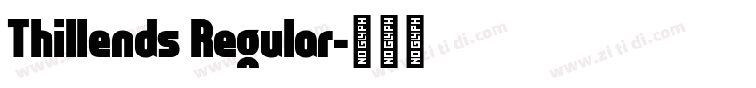 Thillends Regular字体转换